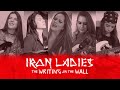 Iron Ladies The Writing On The Wall