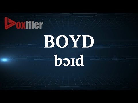 English Pronunciation of Boyd - Voxifier.com