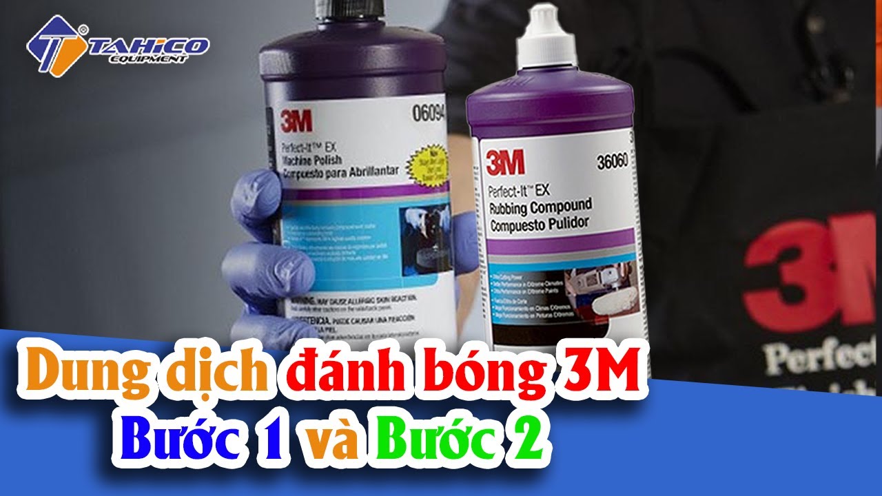 Dung dịch đánh bóng 3M bước 2 13