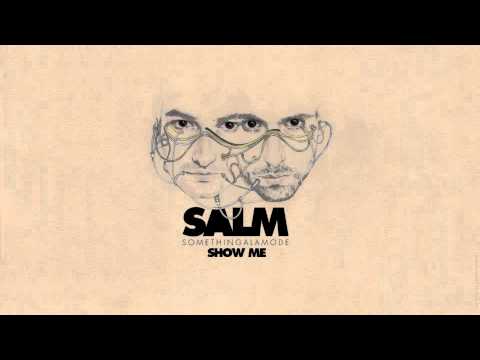SomethingALaMode - Show Me (Valerna remix)
