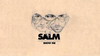 SomethingALaMode - Show Me (Valerna remix)