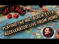Playing Mr. Black $118 Accelerator Live From Home