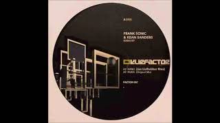 Frank Sonic & Kean Sanders - Kanu (Jan Liefhebber Remix) (A1) [FACTOR 007]