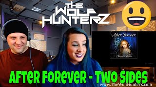 After Forever - Two Sides (Lyrics) THE WOLF HUNTERZ Reactions