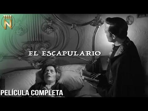 El Escapulario (1968) | Tele N | Película Completa