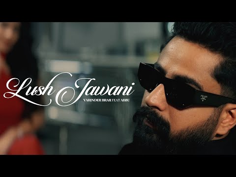 Lush Jawani — watch video