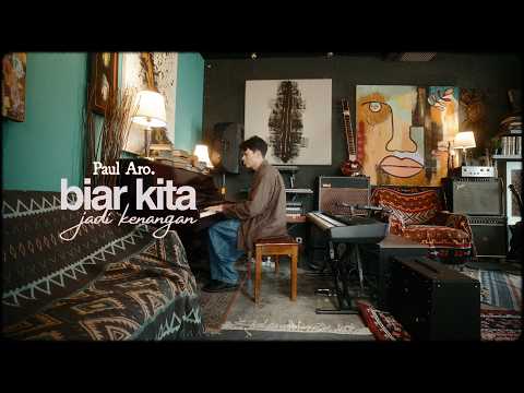 Biar Kita Jadi Kenangan - Paul Aro