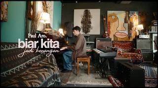 Download lagu Paul Aro - Biar Kita Jadi Kenangan mp3 Download lagu Paul Aro - Biar Kita Jadi Kenangan mp3