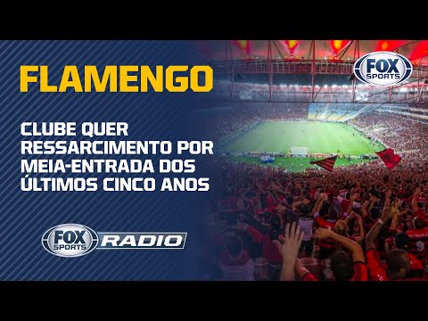 FLAMENGO: CLUBE QUER RESSARCIMENTO POR MEIA-ENTRADA DOS ÚLTIMOS CINCO ANOS