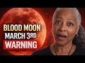 Blood Moon March 3 2026 What NOT To Do