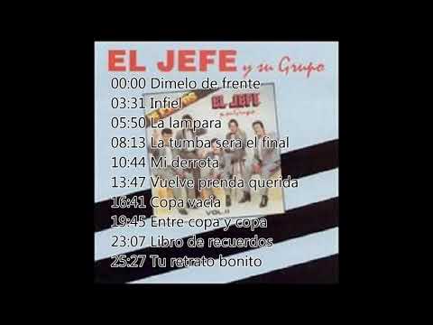 ~El jefe y su grupo~ Mis favoritas