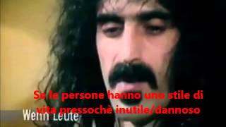 [SUB ITA] Frank Zappa - The biggest problem in the world ( sottotitoli in italiano)