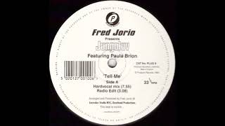 Fred Jorio Presents Jungoluv - Tell Me (Hardvocal Mix)
