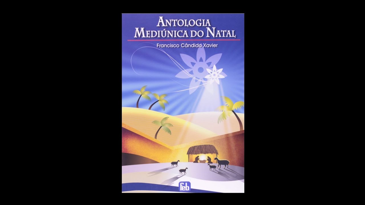 088 Antologia Mediunica do Natal 1966 Chico Xavier