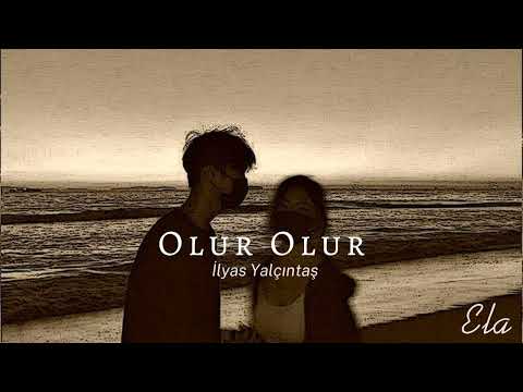 İlyas Yalçıntaş - Olur Olur (Speed up)