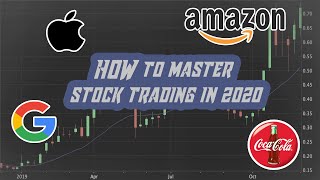 How To Master Stock Trading In 2020 | Best Time To Start Learning Is RIGHT NOW!