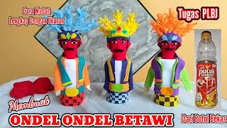 Download lagu How to Make Betawi Ondel-ondel from Used Bottles Easily / PLBJ Assignment mp3