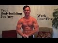 Week Four/Five Current Physique Update - Teen Bodybuilding Bulking Physique Journey