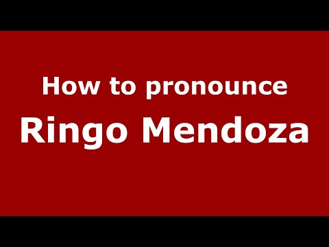 How do you say Ringo Mendoza in Mexico (Mexican Spanish)? - PronounceNames.com