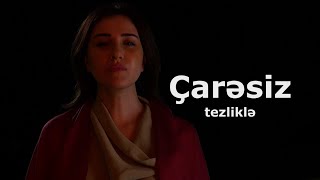 “Çarəsiz” - Anons / Tezliklə ATV-də