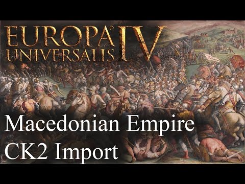 Europa Universalis IV - Macedonian Empire - CK2 Import - Ep 32 - Fortune Favors the Bold