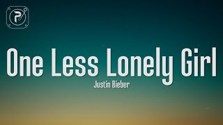 Justin Bieber - One Less Lonely Girl (Lyrics)