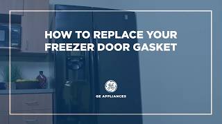 WR24X20455 - Appliances Side by Side Refrigerator Gasket Installation – Freezer Door