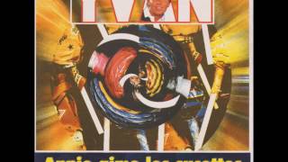 Yvan - Annie aime les sucettes