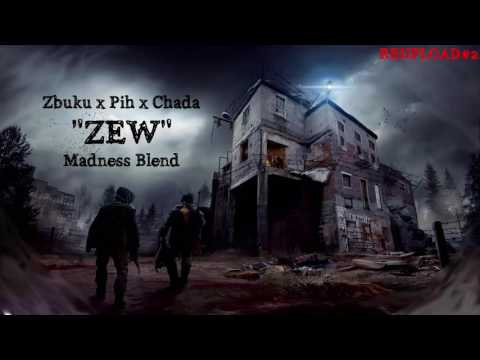 Zbuku x Pih x Chada - Zew (Madness. Wcześniej Jeger Blend) [REUPLOAD#2]