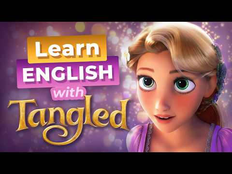 迪士尼《長髮公主》讓你學英文！樂佩心情大轉彎！ (Learn English with Disney's TANGLED — Rapunzel's Mood Swings)