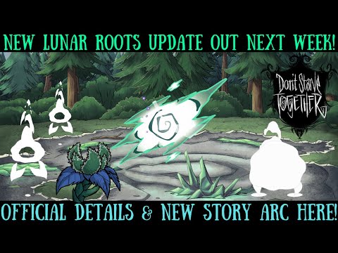 Taking Root Update Out Soon! Official Details & More! - Don't Starve Together