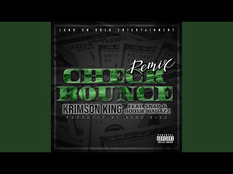Check Bounce (feat. Snap & Boosie Badazz) (Remix)