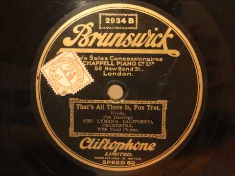 Abe Lyman - That's all there is (there ain't no more)