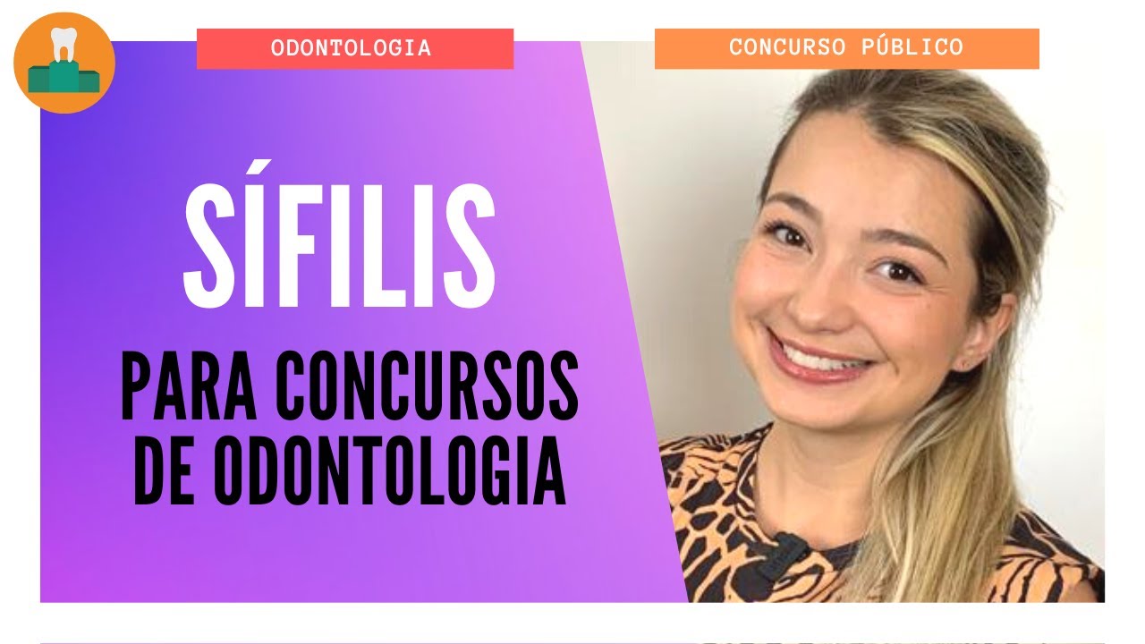 SÍFILIS PARA CONCURSOS DE ODONTOLOGIA