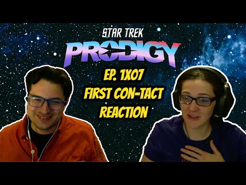 Star Trek Prodigy - 1x07 First Con-Tact Reaction