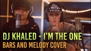 DJ Khaled - I'm the One ft. Justin Bieber, Quavo, Chance, Lil Wayne (Bars and Melody Cover)