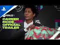 FIFA 22 - Official Career Mode Trailer | PS5, PS4