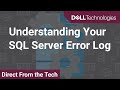 Understanding Your SQL Server Error Log