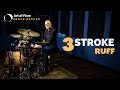 The 3 Stroke Ruff | An Online Drum Lesson with Bruce Becker