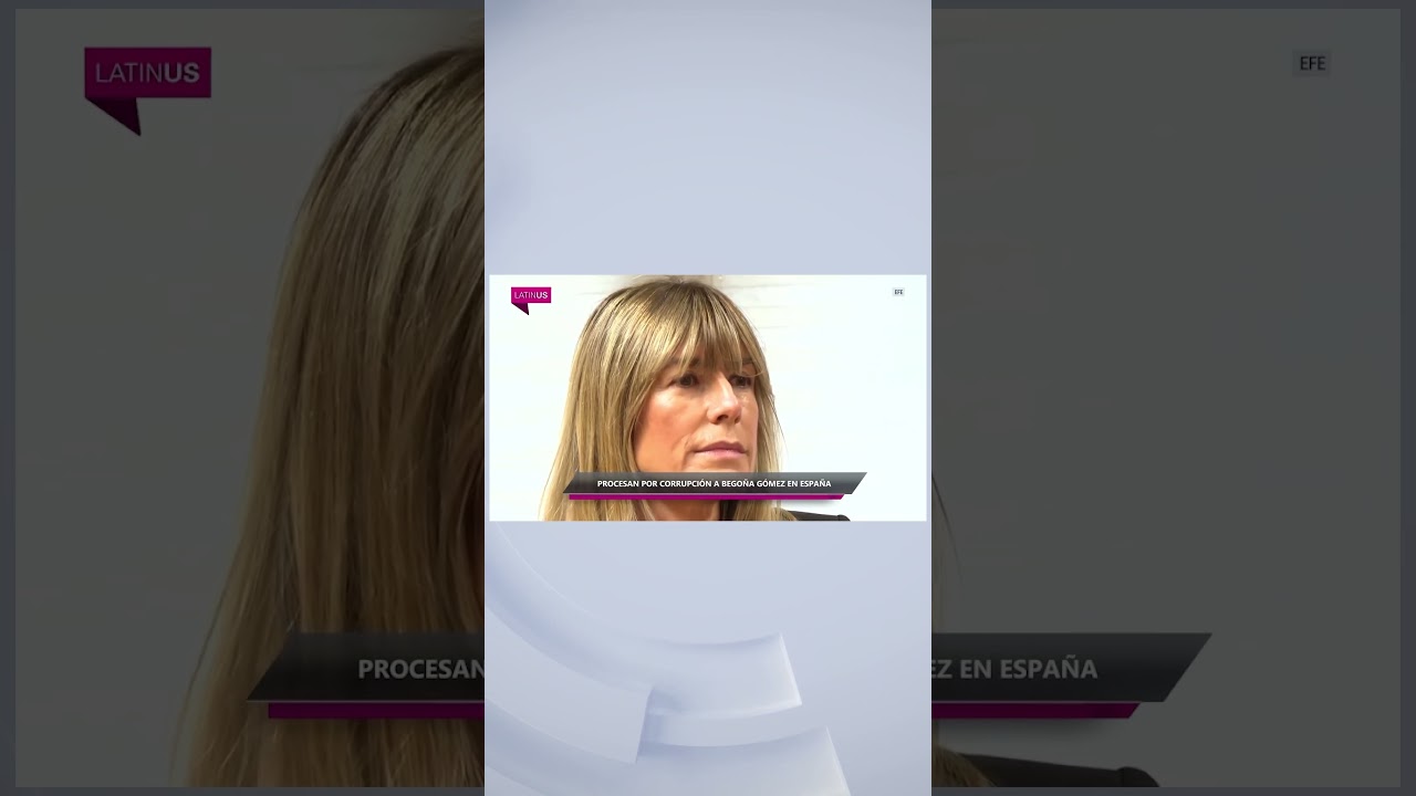 #Loret. Begoña Gómez will be prosecuted in Spain for alleged corruption offenses. #Latinus