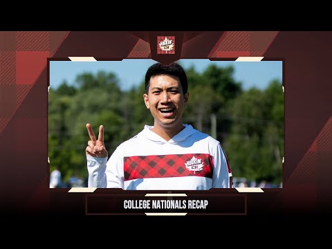 Huckin’ Eh: College Nationals Recap, Tourney Previews