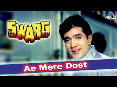 Ae Mere Dost — watch video