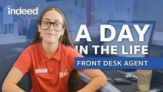 A Day in the Life of a Front Desk Agent 🛎️ | Indeed