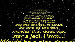 Custom STAR WARS Crawl