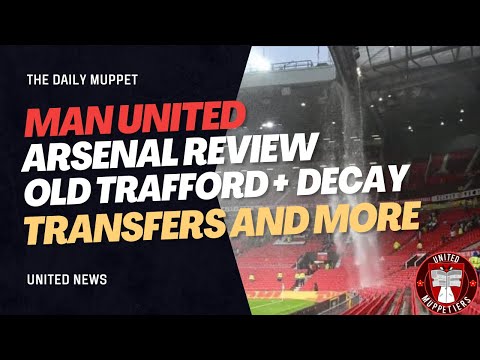 United Podcast | Arsenal Review, Ten Hag, Transfers | Manchester United Transfer News