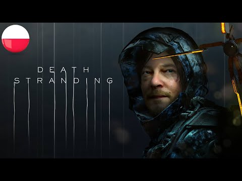 Zagrajmy w Death Stranding PL - PREMIERA PC #4