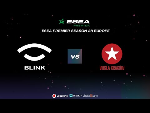 Team BLINK vs Wisla Krakow | ESL PLAY - OFFS |