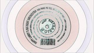 1992 - Happy Larry's Big Beat Orchestra - You Make Me Feel So Good (Hyper Go-Go Mix)