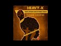HEAVY-K ft Mpumi & Ntombi Music - THIXO UKEPHI