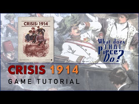 Crisis 1914 Tutorial